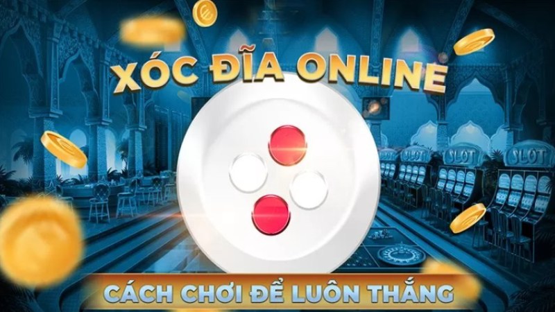 Các loại cược xóc đĩa online phổ biến hiện nay